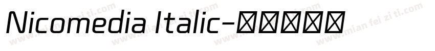 Nicomedia Italic字体转换